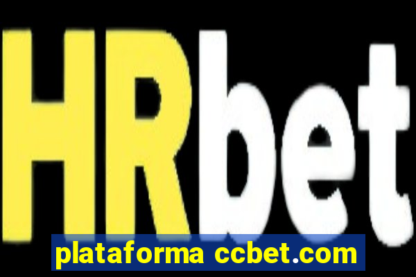 plataforma ccbet.com